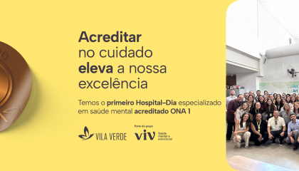 Hospital-Dia Vila Verde: Primeira certificação ONA Nível 1 do Brasil!